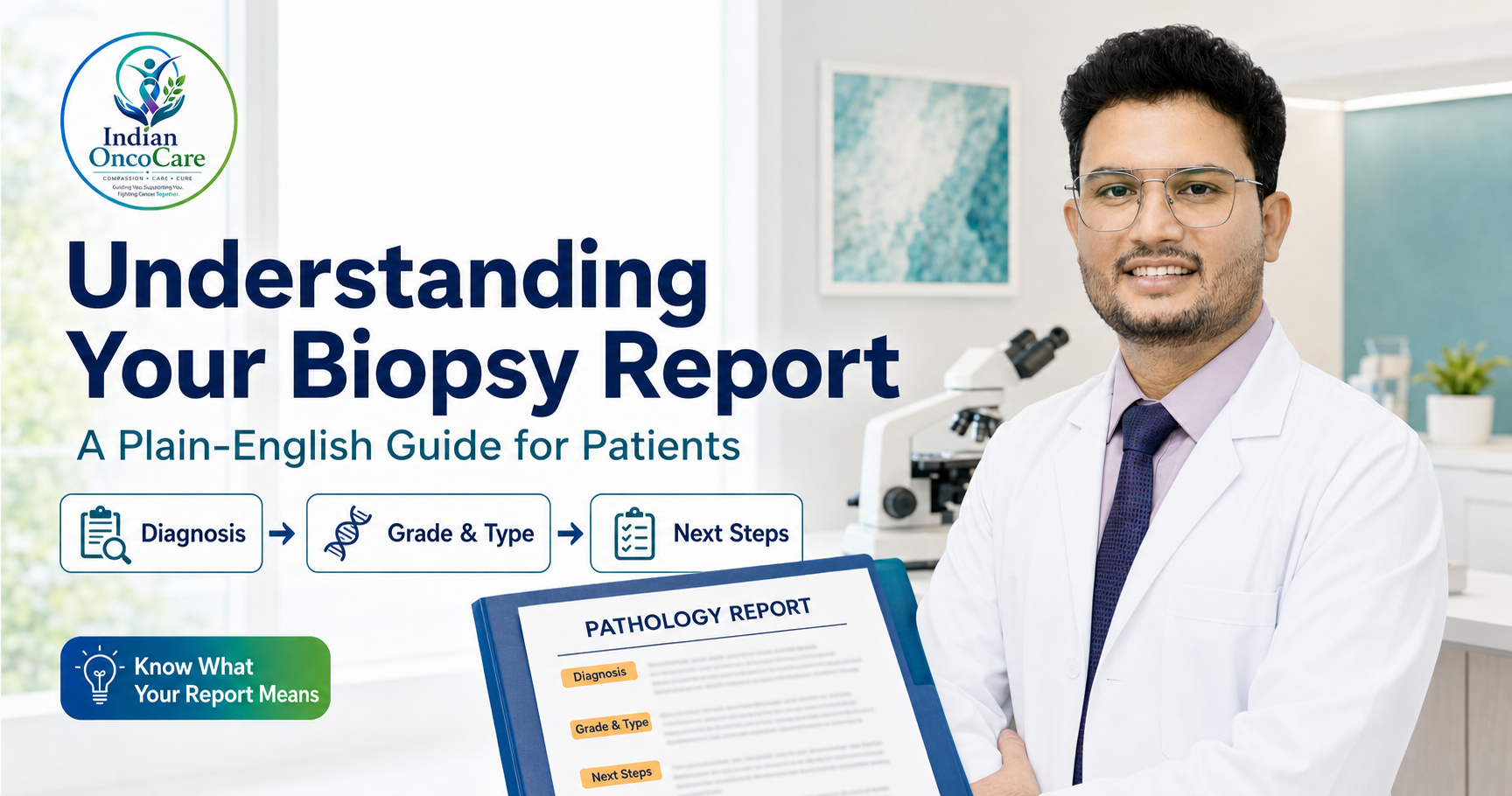 Understanding Your Biopsy Report: A Plain-English Guide for Patients