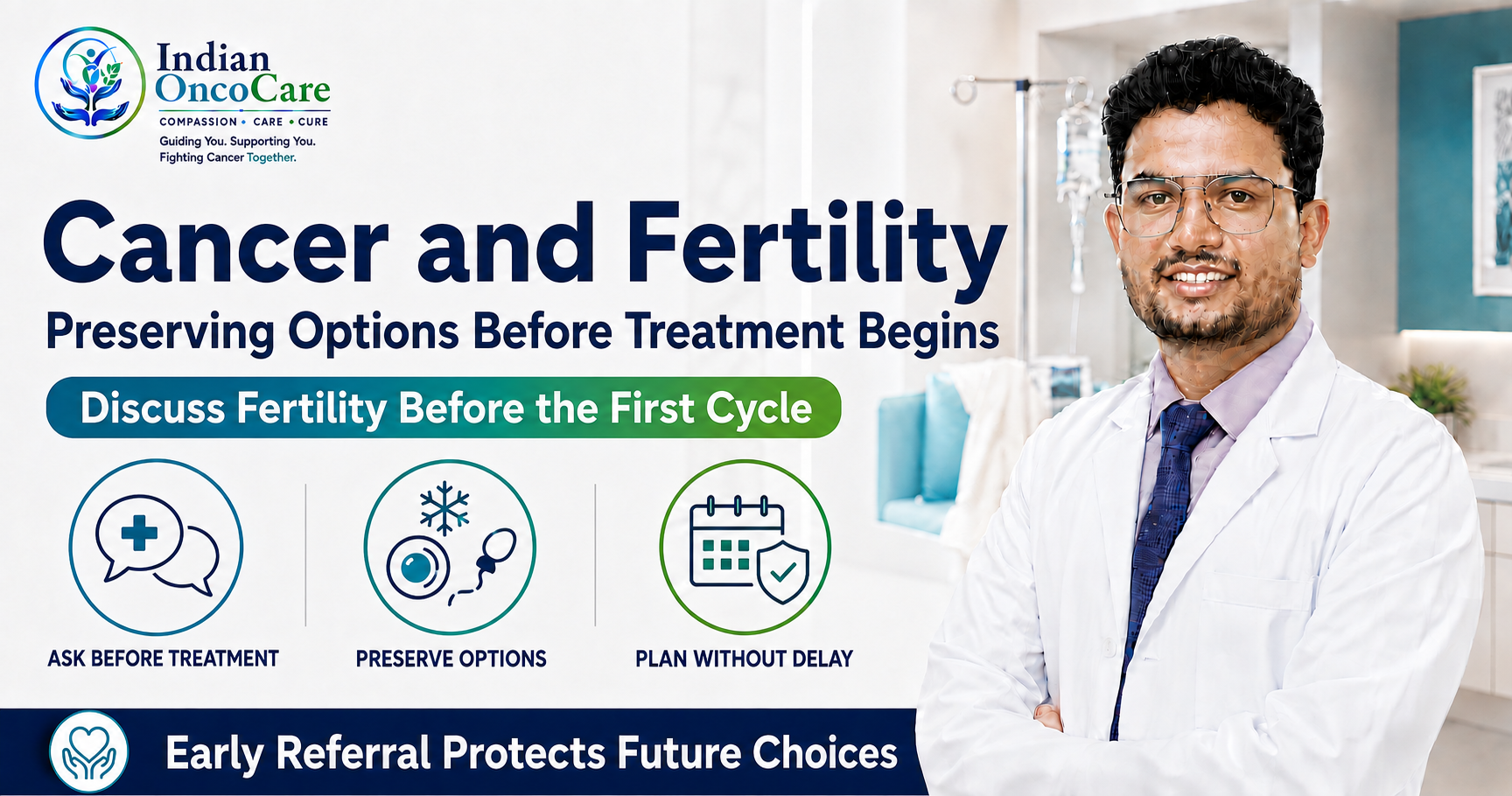 Cancer and Fertility: Preserving Options Before Treatment Begins
