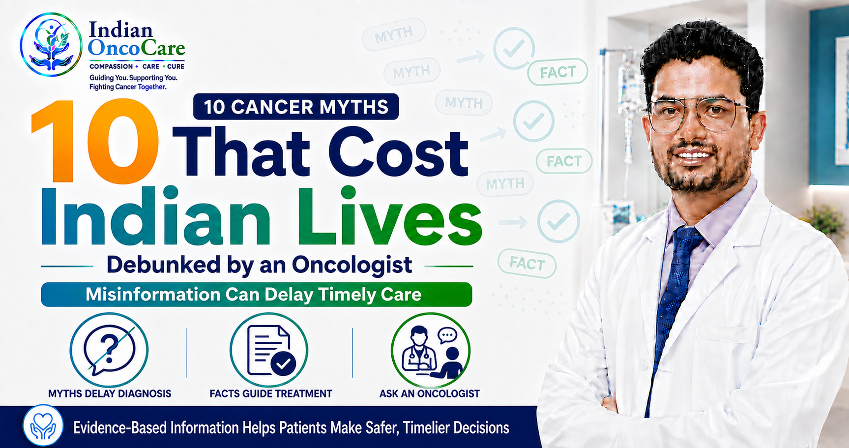 10 Cancer Myths That Cost Indian Lives — Debunked by an Oncologist