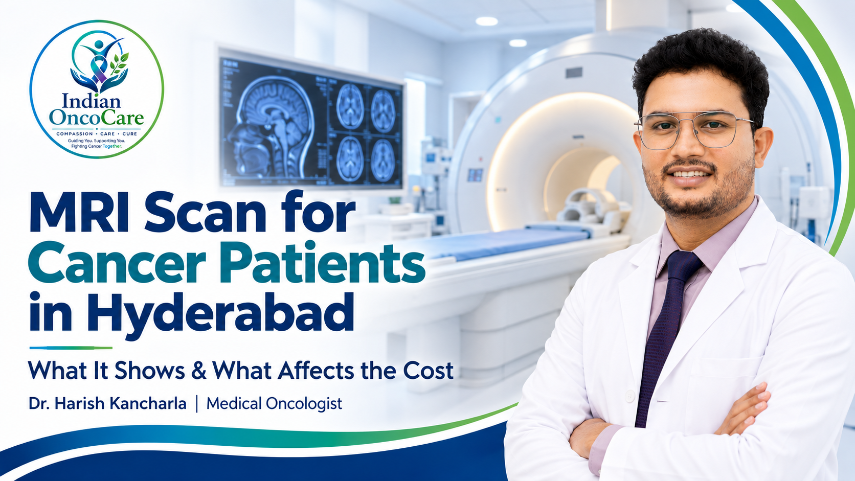 MRI Scan for Cancer Patients in Hyderabad: What It Shows and What Affects the Cost